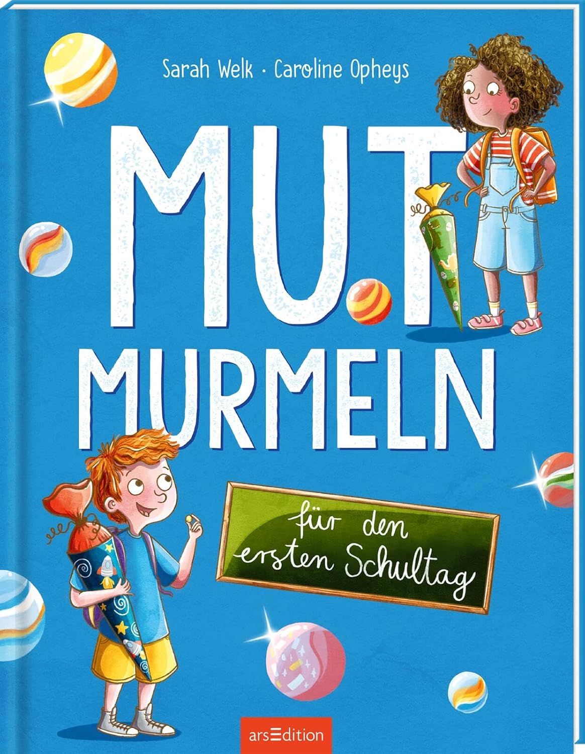Cover Mutmurmeln f&uuml;r den ersten Schultag von Sarah Welk