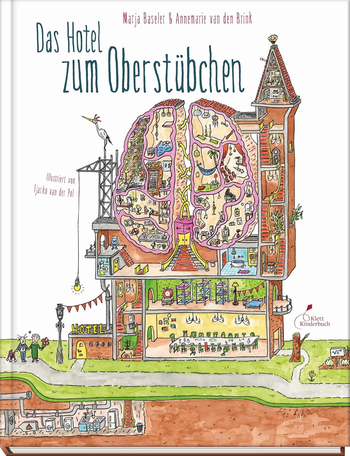 Cover Das Hotel zum Oberst&uuml;bchen von Marja Baseler und Annemarie van den Brink